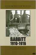 Babbitt 1910 - 1916