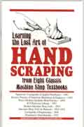Learning the Lost Art of HAND SCRAPING
